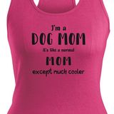 Cool Dog Mom (Racerback Vest)