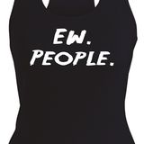 Ew People (Racerback Vest)