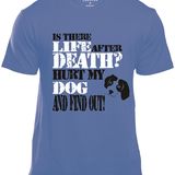 Life After Death (Round Neck)