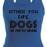Like Dogs (Racerback Vest)